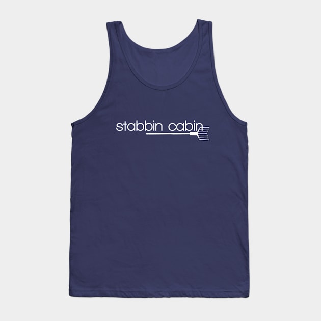 Stabbin Cabin Tank Top by Cold Water Outfitters